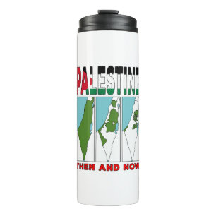 Palestine Then and Now Thermal Tumbler