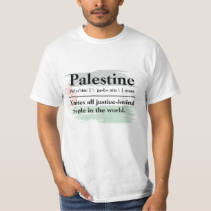 Palestine - Unites All Justice-Loving People T-Shirt