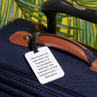 Palestine: We are Human, We are Equal Luggage Tag