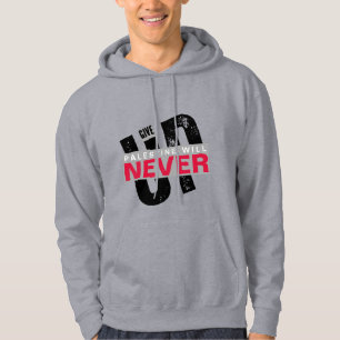 PALESTINE WILL NEVER GIVE UP   Bold Grunge Protest Hoodie