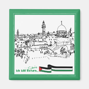 Palestinian Heritage and Hope: We Will Return Magnet