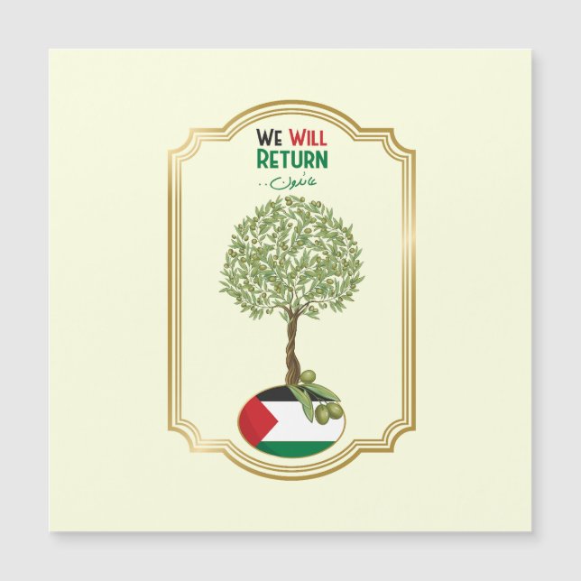 Palestinian Olive Tree: "We will Return" (Front)