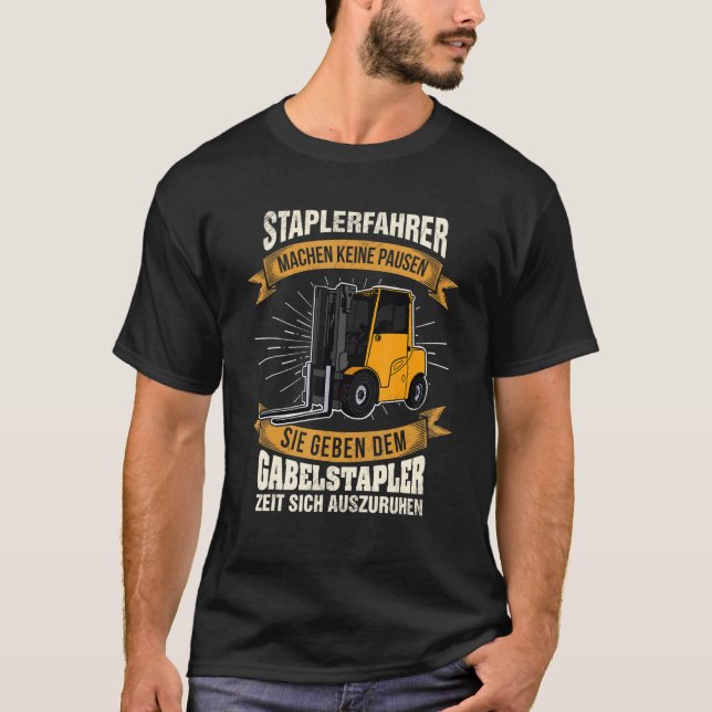 Pallet Forklift Warehouseman Logistician Saying 5 T-Shirt (Front)