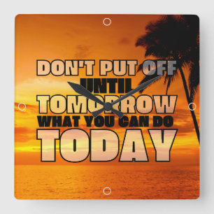 Palm beach ocean sunset motivational phrase square wall clock