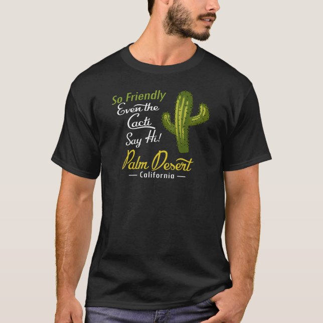 Palm Desert Cactus Funny Retro T-Shirt (Front)