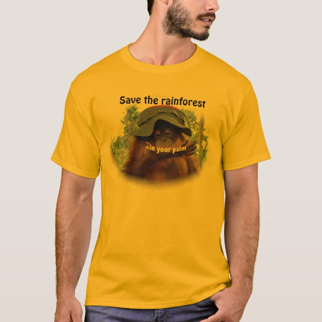 Palm Oil Rainforest Orangutan Conservation T-Shirt (Front)