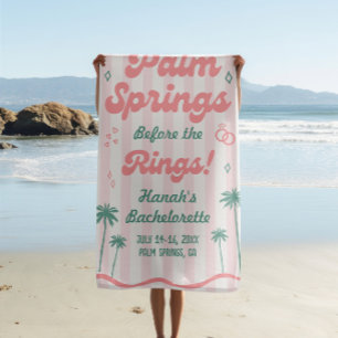 Palm Springs Bachelorette Party Beach Towel