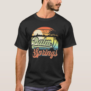 Palm Springs California Beach Vacation Sunset T-Shirt