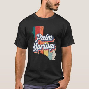 Palm Springs City Retro Vintage Hometown Californi T-Shirt