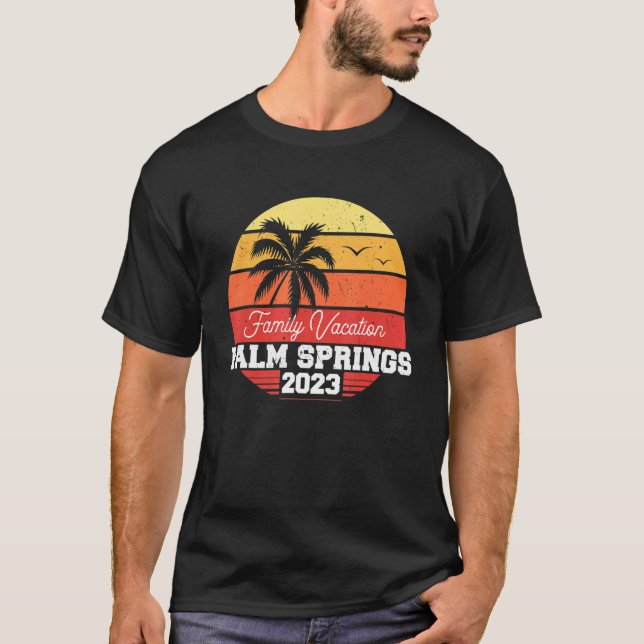 Palm Springs Family Vacation 2023 Matching Holiday T-Shirt (Front)