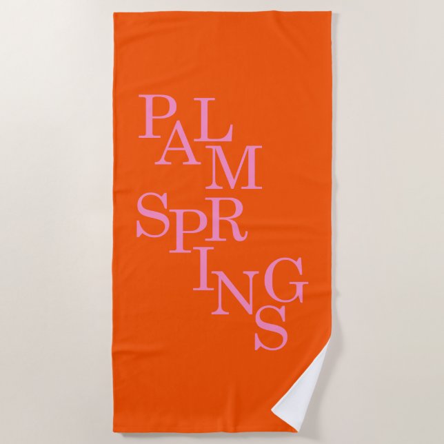 Palm Springs Orange And Pink Beach Towel (Front)