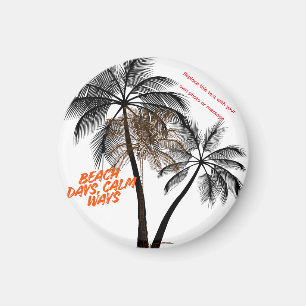 Palm Tree Motivation Art – Fully Customizable Magnet