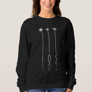 Palm Tree Vacation  Island Greece Ios 1 Sweatshirt