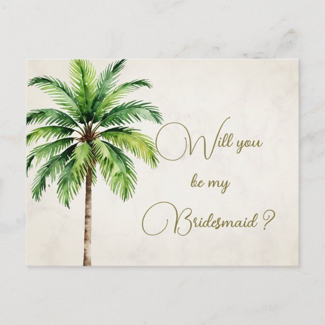 Palm Tree  Will You Be My Bridesmaid Invitation Postcard (Front)