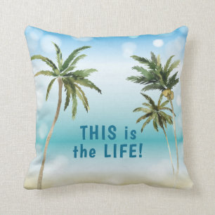 Palm Trees Beach Scene Motivational Quote Cushion