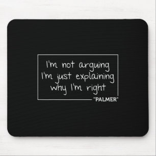 Palmer Quote Funny Birthday Personalised Name Gift Mouse Pad