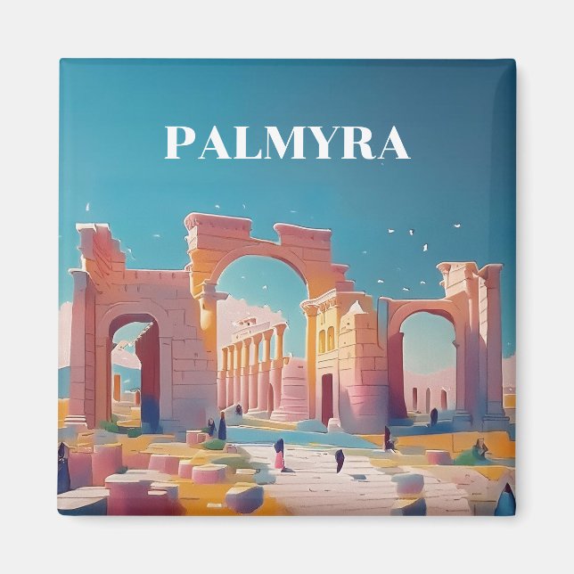 PALMYRA SYRIA RUINS مدينة تدمر تاريخ سوريا   MAGNET (Front)