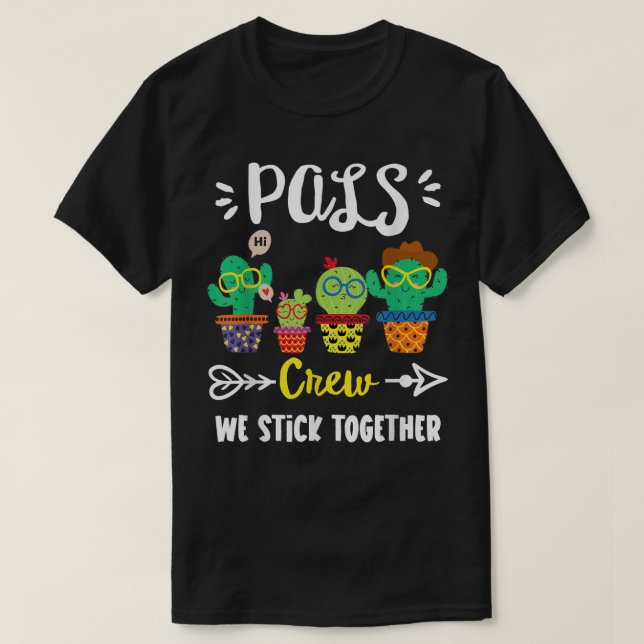 PALS Crew, Funny School Cactus Team PALS Teacher S T-Shirt (Design Front)