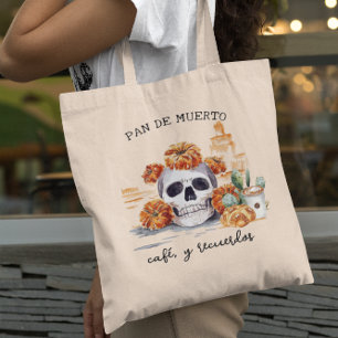 Pan de Muerto Café y Recuerdos Día de Muertos Tote Bag