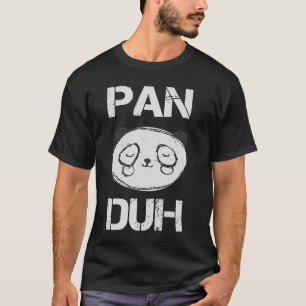 Pan Duh Pansexual Panda Bear Gay T-Shirt