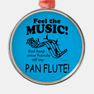 Pan Flute Feel The Music Metal Ornament