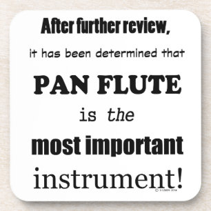 Pan Flute Most Important Instrument Coaster