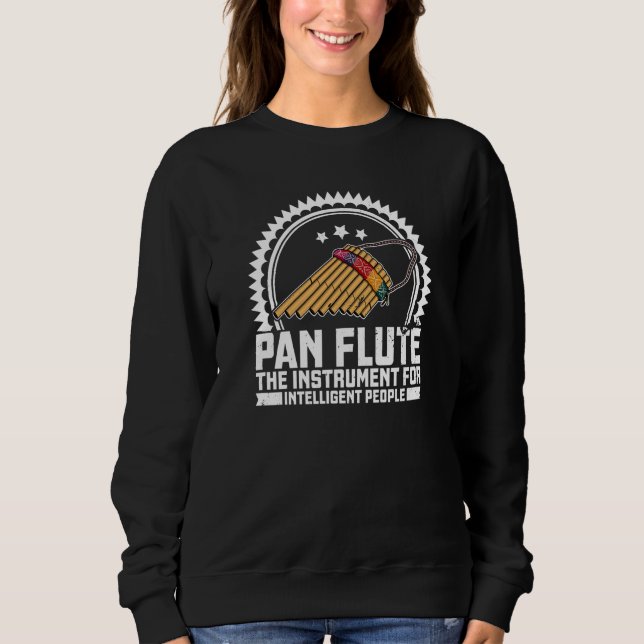 Pan Flute Musical Instrument  7 Sweatshirt (Front)