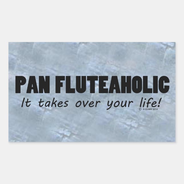 Pan Fluteaholic Life Rectangular Sticker (Front)