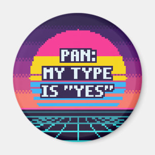 Pan: My Type Is Yes Pride Pixel Magnet