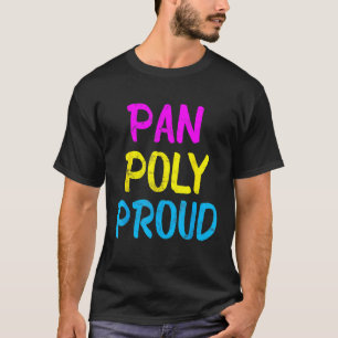 Pan Poly Proud Pansexual Polyamory Pride LGBTQ Sup T-Shirt