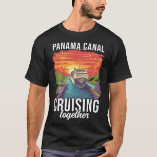 Panama Canal Cruising Together Vacation Family Mat T-Shirt