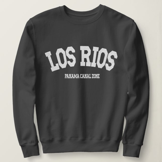 Panama Canal Zone: Los Rios Sweatshirt (Design Front)
