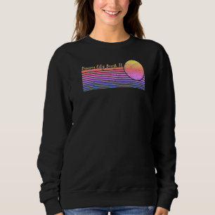 Panama City Beach Florida Spring Break Party Famil Sweatshirt