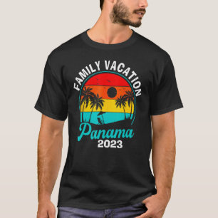 Panama Family Vacation 2023 Trip Matching Summer B T-Shirt