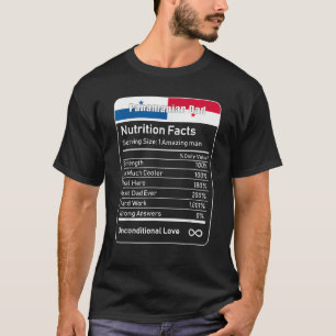 Panamanian Dad Nutrition Facts T-Shirt