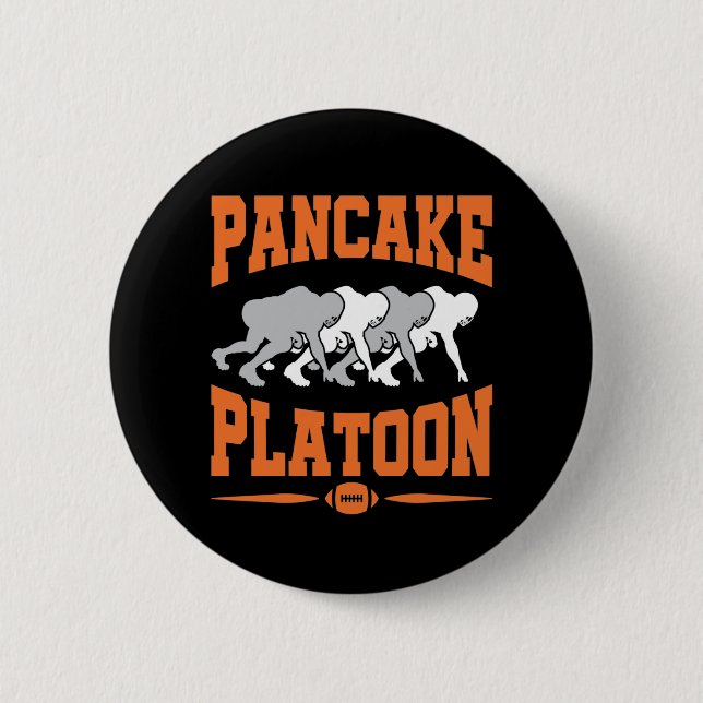 Pancake Platoon Football Offensive Line Lineman 6 Cm Round Badge (Front)