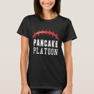 Pancake Platoon Serving 247 Linemen Football T-Shirt