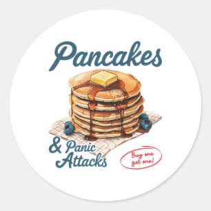 Pancakes And Panic Attacks Mental Health Awareness Classic Round Sticker