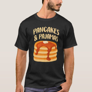 Pancakes And Pyjamas Sleepover Sleeping Pancake Da T-Shirt