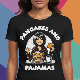 Pancakes And Pyjamas T-Shirt