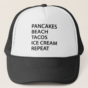 Pancakes Beach Tacos Ice Cream Repeat Trucker Hat