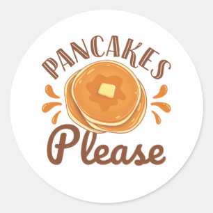 Pancakes Please Classic Round Sticker