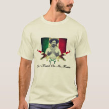 Pancho Villa “Don’t Tread On Me, Tonto!” T-shirt