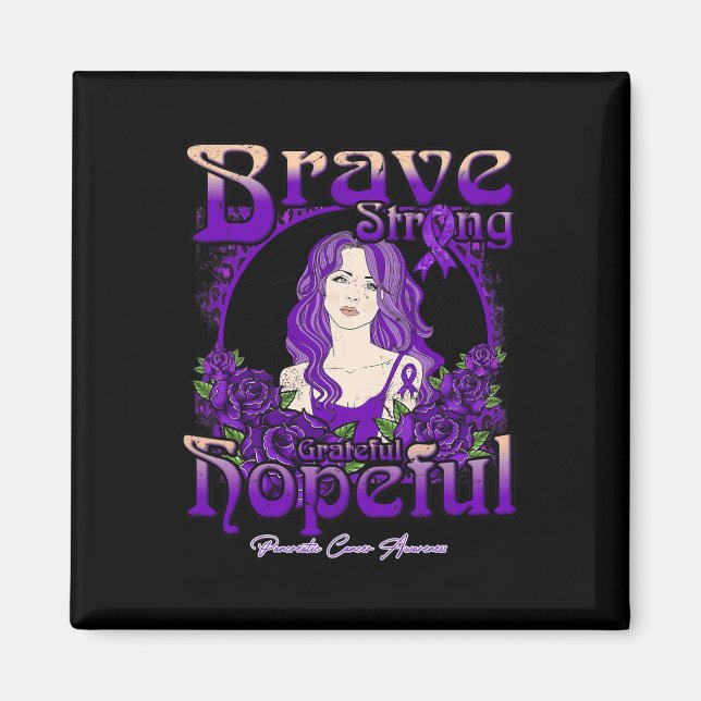 Pancreatic Cancer Awareness Brave Strong Grateful  Magnet (Front)