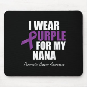 Pancreatic Cancer Awareness I Wear Purple For My Mouse Pad