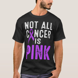 Pancreatic Cancer Awareness Not All Cancer Is Pink T-Shirt