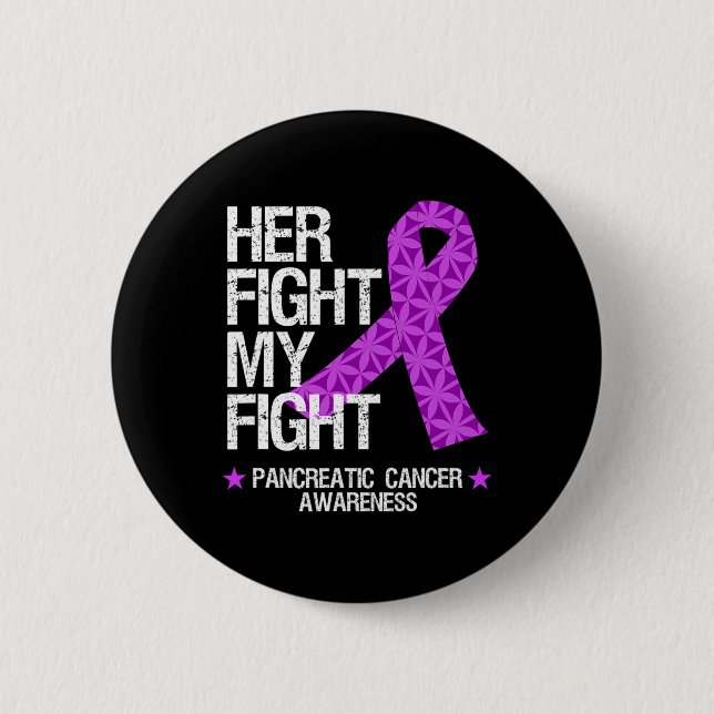 Pancreatic Cancer Awareness Purple Ribbon Her Figh 6 Cm Round Badge (Front)