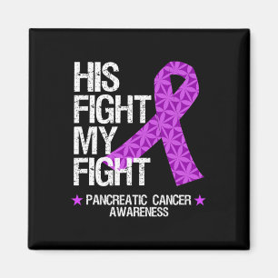 Pancreatic Cancer Awareness Purple Ribbon His Figh Magnet