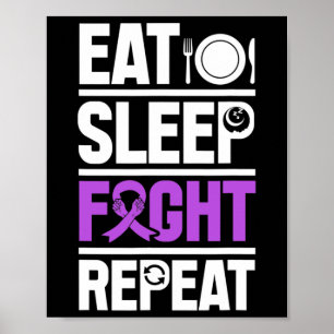 Pancreatic Cancer Eat Sleep Fight Purple Ribbon Aw Poster