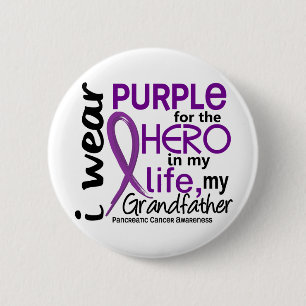 Pancreatic Cancer For My Hero My Grandfather 2 6 Cm Round Badge
